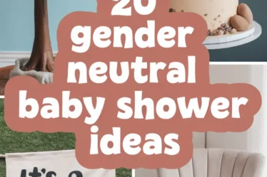 20 Gender Neutral Baby Shower Ideas